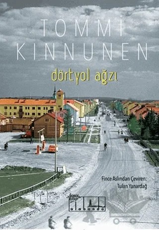 Dörtyol Ağzı – Tommi Kinnunen – Alabanda Yayınları kitap kapağı