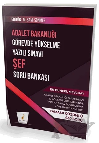 GYS Adalet Bakanlığı Görevde Yükselme Yazılı Sınavı Şef Soru Bankası – M. Sami Sönmez – Pelikan Tıp Teknik Yayıncılık kitap kapağı