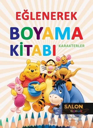 Karakterler - Eğlenerek Boyama Kitabı – Kolektif – Salon Yayınları - Çocuk kitap kapağı