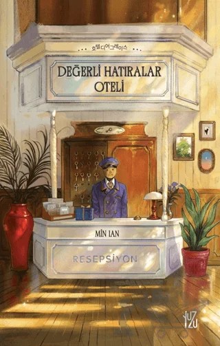 Değerli Hatıralar Oteli – Min Lan – Yuzu kitap kapağı