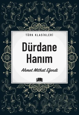 Dürdane Hanım – Ahmet Mithat Efendi – Ema Kitap kitap kapağı