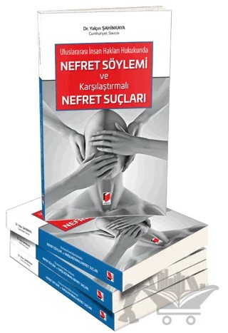 Nefret Söylemi ve Karşılaştırmalı Nefret Suçları – Yalçın Şahinkaya – Adalet Yayınevi kitap kapağı