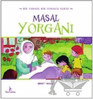 Masal Yorganı – Ahmet Murat – Mavi Uçurtma Yayınları kitap kapağı