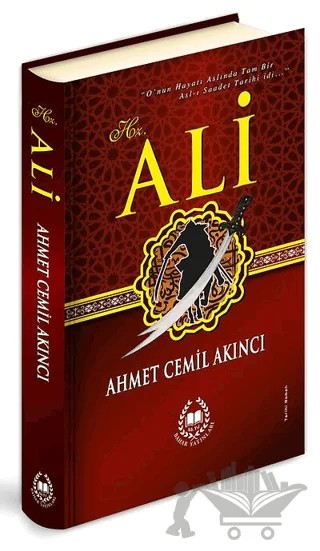 Hz. Ali – Ahmet Cemil Akıncı – Bahar Yayınları kitap kapağı