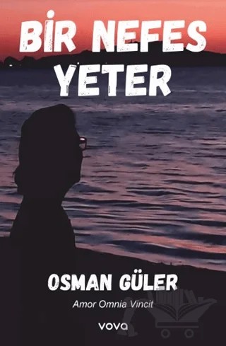 Bir Nefes Yeter – Osman Güler – Vova Yayınları kitap kapağı