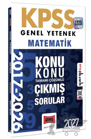 2027 KPSS Genel Yetenek Matematik Konu Konu Tamamı Çözümlü 10 Yıl Çıkmış Sorular – Kolektif – Yargı Yayınevi kitap kapağı