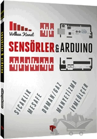 Sensörler ile Arduino – Volkan Kanat – Dikeyeksen Yayın Dağıtım kitap kapağı