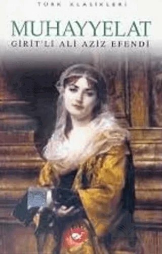 Muhayyelat – Giritli Aziz Efendi – Beyaz Balina Yayınları kitap kapağı