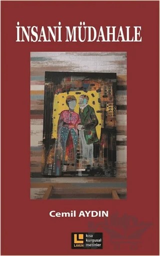 İnsani Müdahale – Cemil Aydın – Lakin Yayınları kitap kapağı