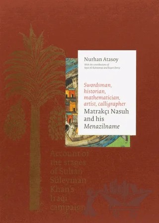 Matrakçı Nasuh and His Menazilname (2 Cilt, Takım) – Nurhan Atasoy – Masa Yayınevi kitap kapağı