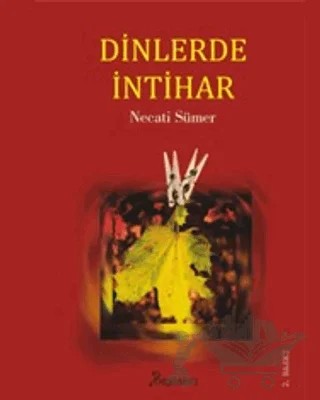 Dinlerde İntihar – Necati Sümer – Bilgesina Yayınları kitap kapağı
