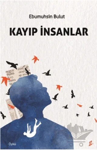 Kayıp İnsanlar – Ebu Muhsin Bulut – Okur Kitaplığı kitap kapağı