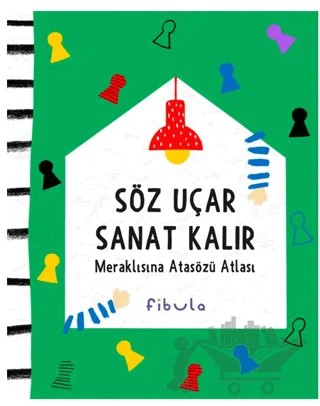 Söz Uçar Sanat Kalır – Kolektif – Fibula Yayıncılık kitap kapağı