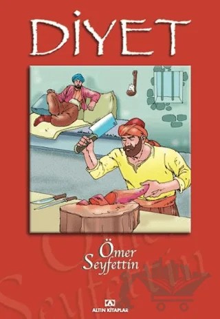 Diyet – Ömer Seyfettin – Altın Kitaplar kitap kapağı