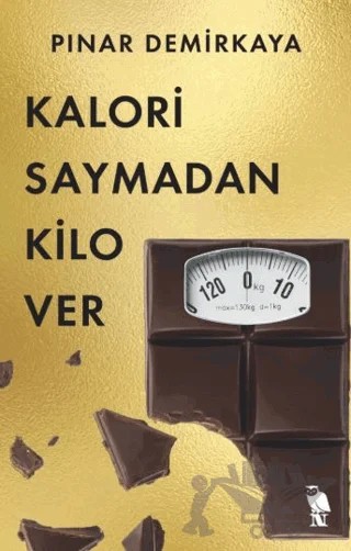 Kalori Saymadan Kilo Ver – Pınar Demirkaya – Nemesis Kitap kitap kapağı
