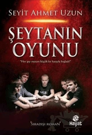 Şeytanın Oyunu – Seyit Ahmet Uzun – Hayat Yayınları kitap kapağı