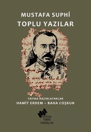 Mustafa Suphi Toplu Yazılar – Mustafa Suphi – Sosyal Tarih Yayınları kitap kapağı