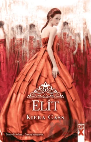 Elit – Kiera Cass – Dex Yayınevi kitap kapağı