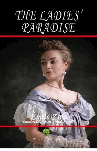 The Ladies Paradise – Emile Zola – Platanus Publishing kitap kapağı