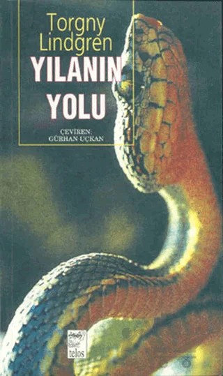 Yılanın Yolu – Torgny Lindgren – Telos Yayıncılık kitap kapağı