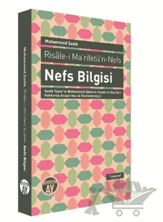 Nefs Bilgisi – Muhammed Sadık Efendi – Büyüyen Ay Yayınları kitap kapağı
