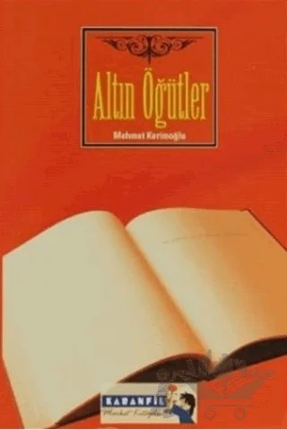 Altın Öğütler – Mehmet Kerimoğlu – Kardelen Yayınları kitap kapağı