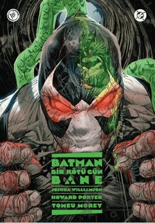 Batman: Bir Kötü Gün - Bane – Joshua Willamson – JBC Yayıncılık kitap kapağı