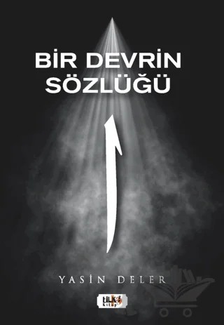 Bir Devrin Sözlüğü – Yasin Deler – Tilki Kitap kitap kapağı