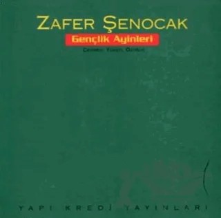 Gençlik Ayinleri – Zafer Şenocak – Yapı Kredi Yayınları kitap kapağı