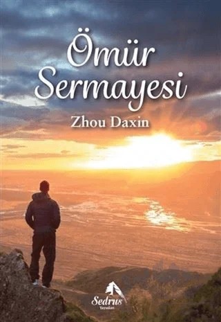 Ömür Sermayesi – Zhou Daxin – Sedrus Yayınları kitap kapağı