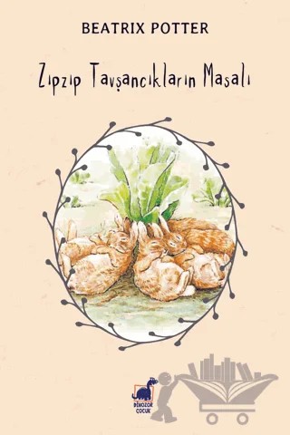 Zıpzıp Tavşancıkların Masalı – Beatrix Potter – Dinozor Çocuk kitap kapağı