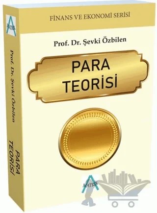 Para Teorisi – Şevki Özbilen – Matrix Akademi kitap kapağı