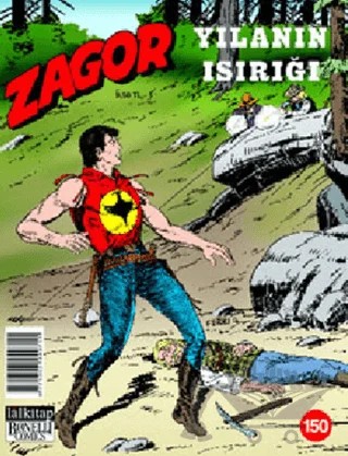 Zagor Sayı: 150 Yılanın Isırığı – Lal Kitap kitap kapağı