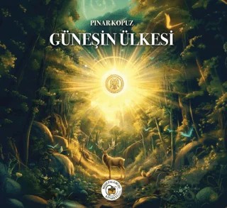 Güneşin Ülkesi – Pınar Kopuz – Meşe Palamudu Kitabevi kitap kapağı