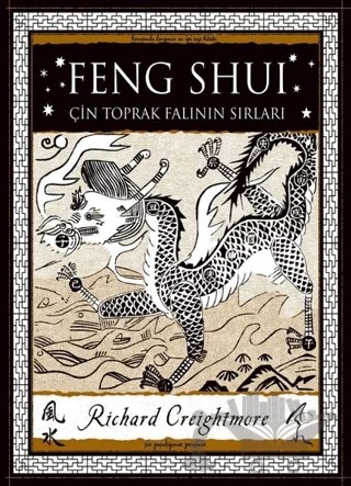 Feng Shui - Çin Toprak Falının Sırları – Richard Creightmore – A7 Kitap kitap kapağı