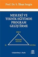Mesleki ve Teknik Eğitimde Program Geliştirme – S. İlhan Sezgin – Nobel Yayın kitap kapağı