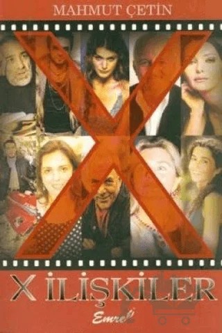X İlişkiler – Mahmut Çetin – Emre Yayınları kitap kapağı