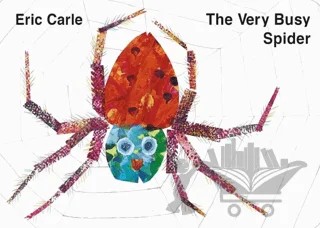 The Very Busy Spider (Board Book) – Eric Carle – Puffin Books kitap kapağı