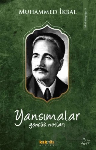 Yansımalar Gençlik Notları – Muhammed İkbal – Kaknüs Yayınları kitap kapağı