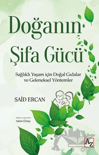 Doğanın Şifa Gücü – Said Ercan – Az Kitap kitap kapağı