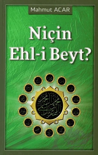 Niçin Ehl-i Beyt? – Mahmut Acar – Kevser Yayınları kitap kapağı