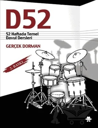 D52 - 52 Haftada Temel Davul Dersleri – Gerçek Dorman – Görünmez Adam Yayıncılık kitap kapağı