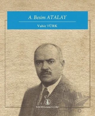 A. Besim Atalay – Vahit Türk – Türk Dil Kurumu Yayınları kitap kapağı