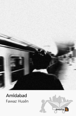 Amidabad – Fawaz Husen – Avesta Yayınları kitap kapağı