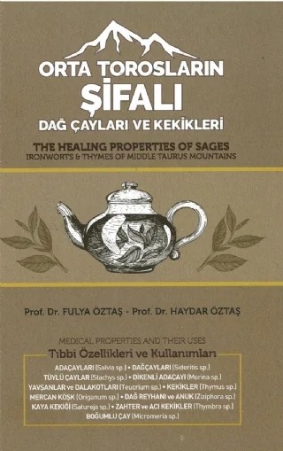 Orta Torosların Şifalı Dağ Çayları ve Kekikleri – Fulya Öztaş, Haydar Öztaş – Atlas Akademi kitap kapağı