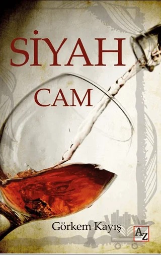 Siyah Cam – Görkem Kayış – Az Kitap kitap kapağı