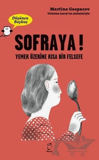 Sofraya! - Düşünen Baykuş – Martine Gasparov – Doruk Yayınları kitap kapağı