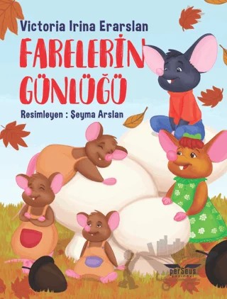 Farelerin Günlüğü – Victoria Irina Eraslan – Perseus kitap kapağı