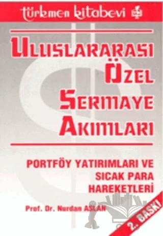 Uluslararası Özel Sermaye Akımları – Nurdan Aslan – Türkmen Kitabevi kitap kapağı