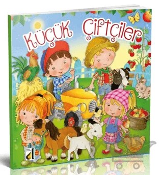 Küçük Çiftçiler – Eleonora Barsotti – Damla Yayınevi kitap kapağı